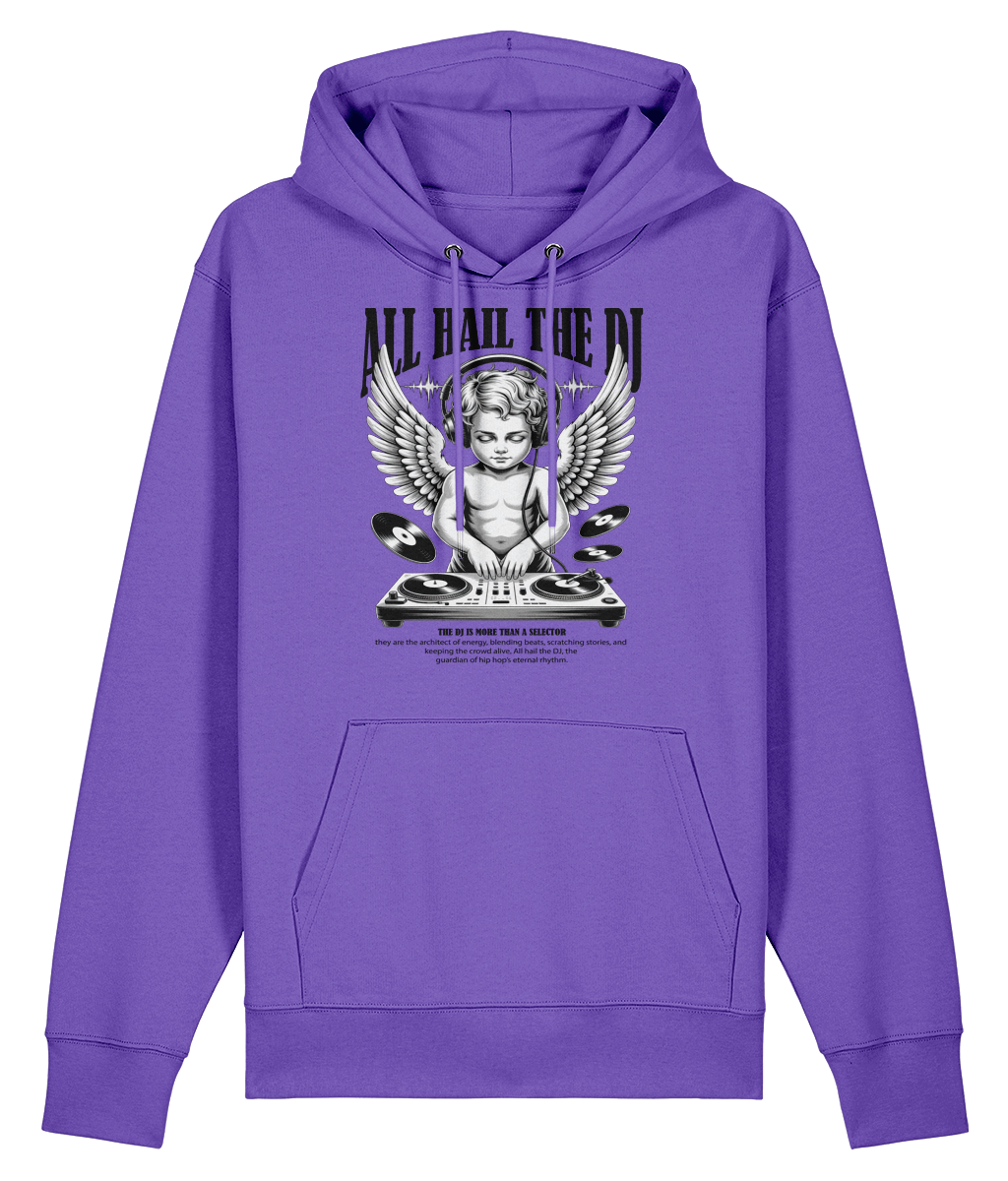 All Haill The DJ - Organic Heavyweight Hoodie