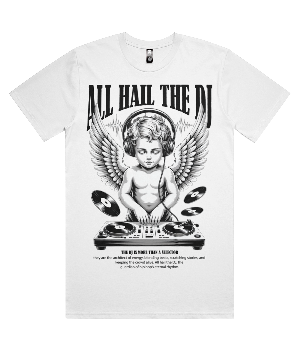 All Hail The DJ Classic Tee