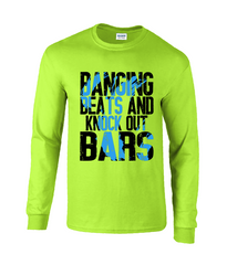 Bnaging Beats & Knock Out Bars - Long Sleeve T-Shirt