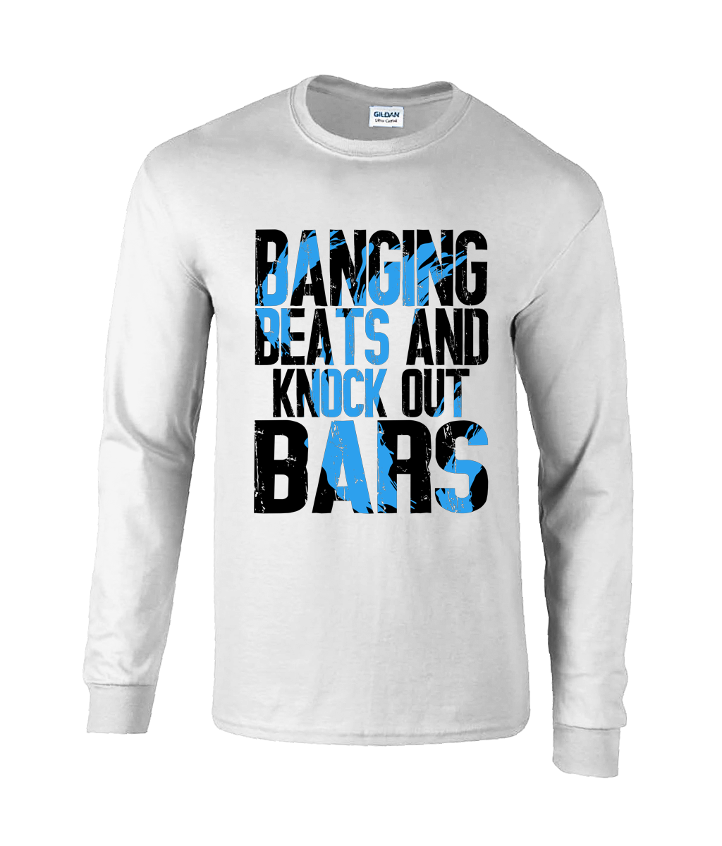 Bnaging Beats & Knock Out Bars - Long Sleeve T-Shirt