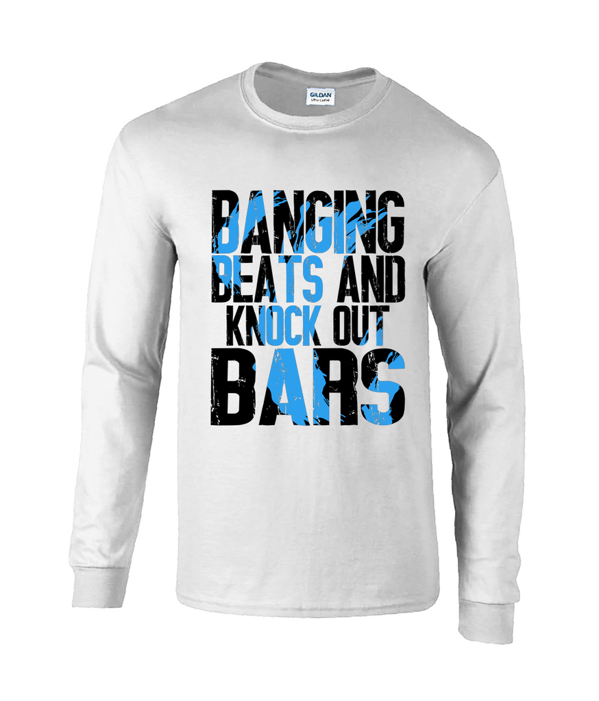 Bnaging Beats & Knock Out Bars - Long Sleeve T-Shirt