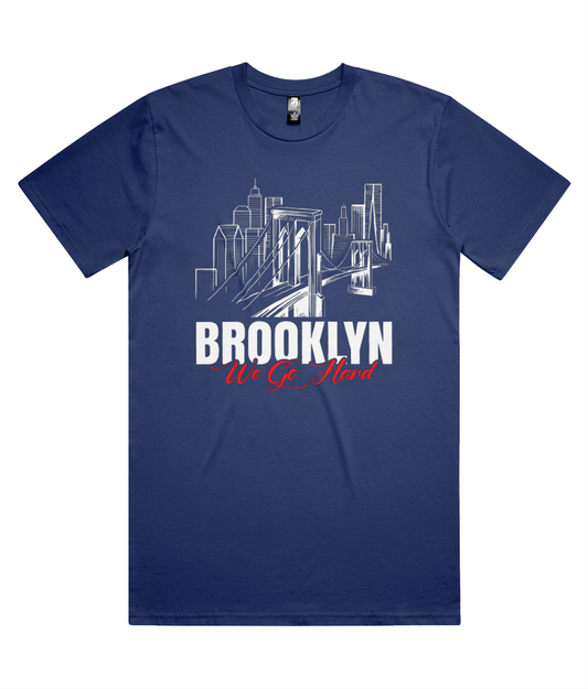 Brooklyn We Go Hard - As Classic Tee