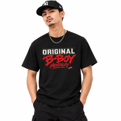 Original B-Boy Mentality - T-Shirt