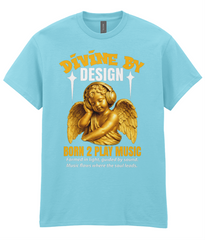 Born To Play Music - T-Shirt
