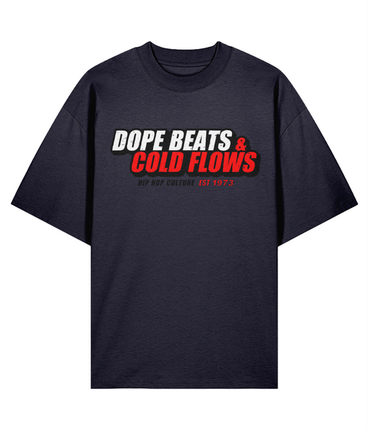 Dope Beats & Cold Flows - Oversize Organic Tee