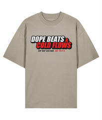 Dope Beats & Cold Flows - Oversize Organic Tee