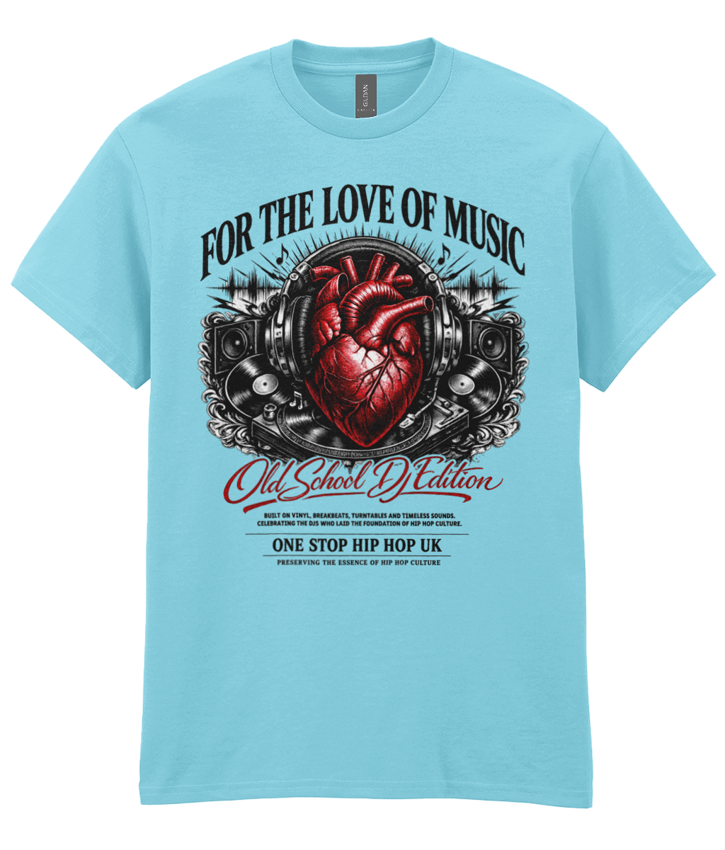For The Love Of Music  - T-Shirt