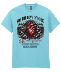 For The Love Of Music  - T-Shirt
