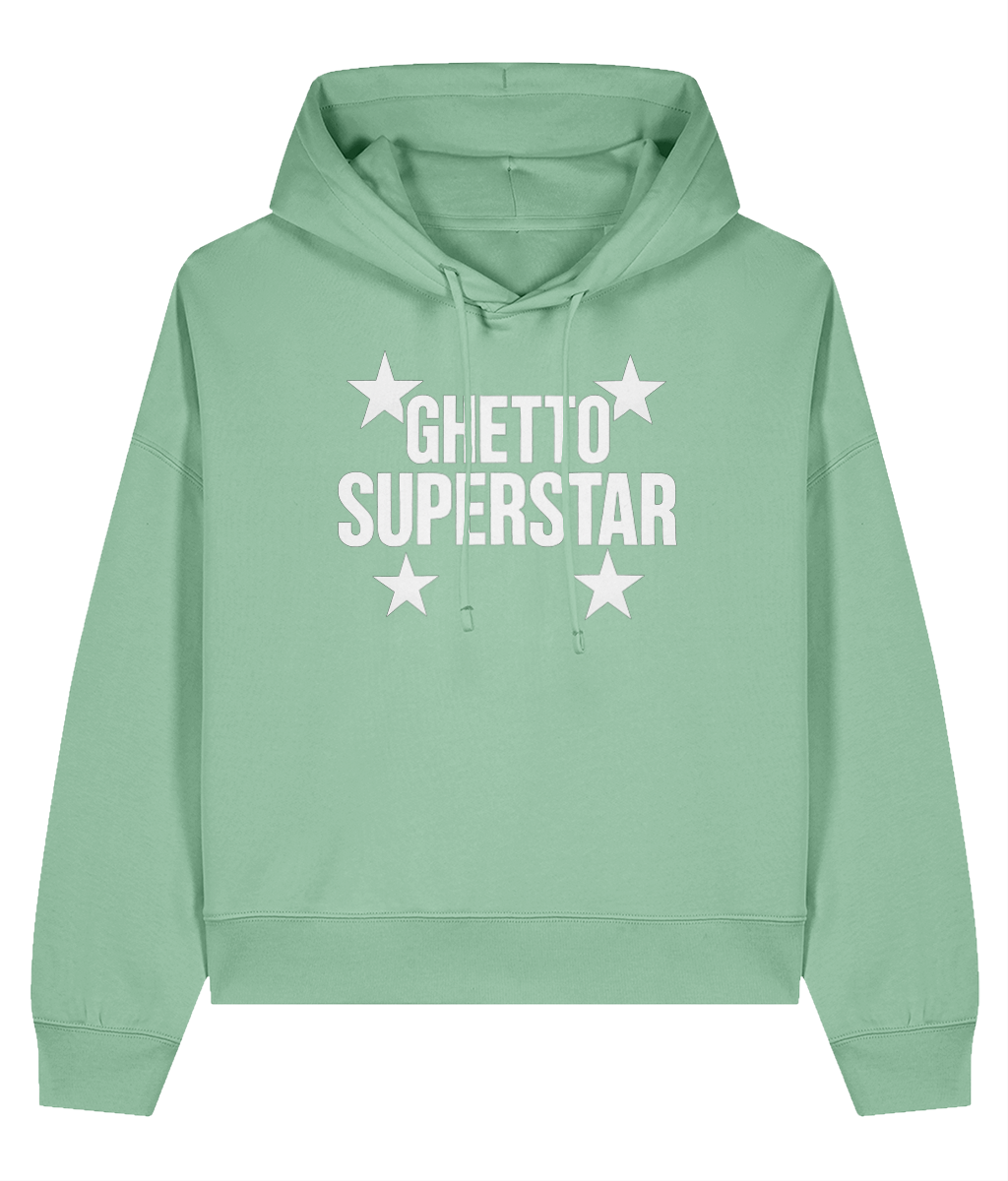 Ghetto Superstar - Organic Ladies Hip Hop Hoodie