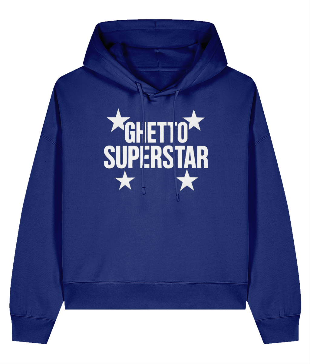 Ghetto Superstar - Organic Ladies Hip Hop Hoodie