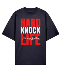 Hard Knock Life - Oversize Organic Tee