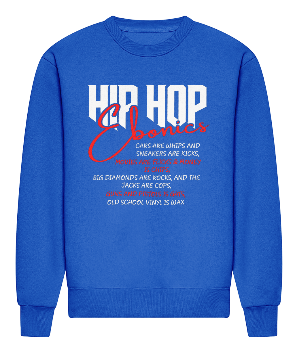 Hip Hop Ebonics - HEAVYWEIGHT SIGNATURE SWEATSHIRT