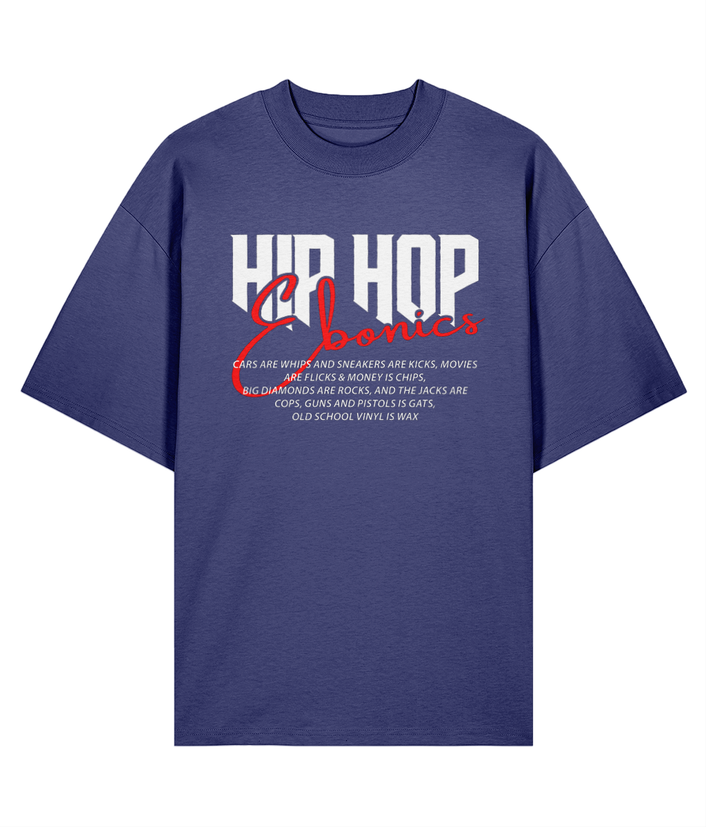 Hip Hop Ebonics - Oversize Organic Tee