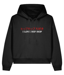 I Love Hip Hop (Japanese Version) - Ladies Organic Hoddie