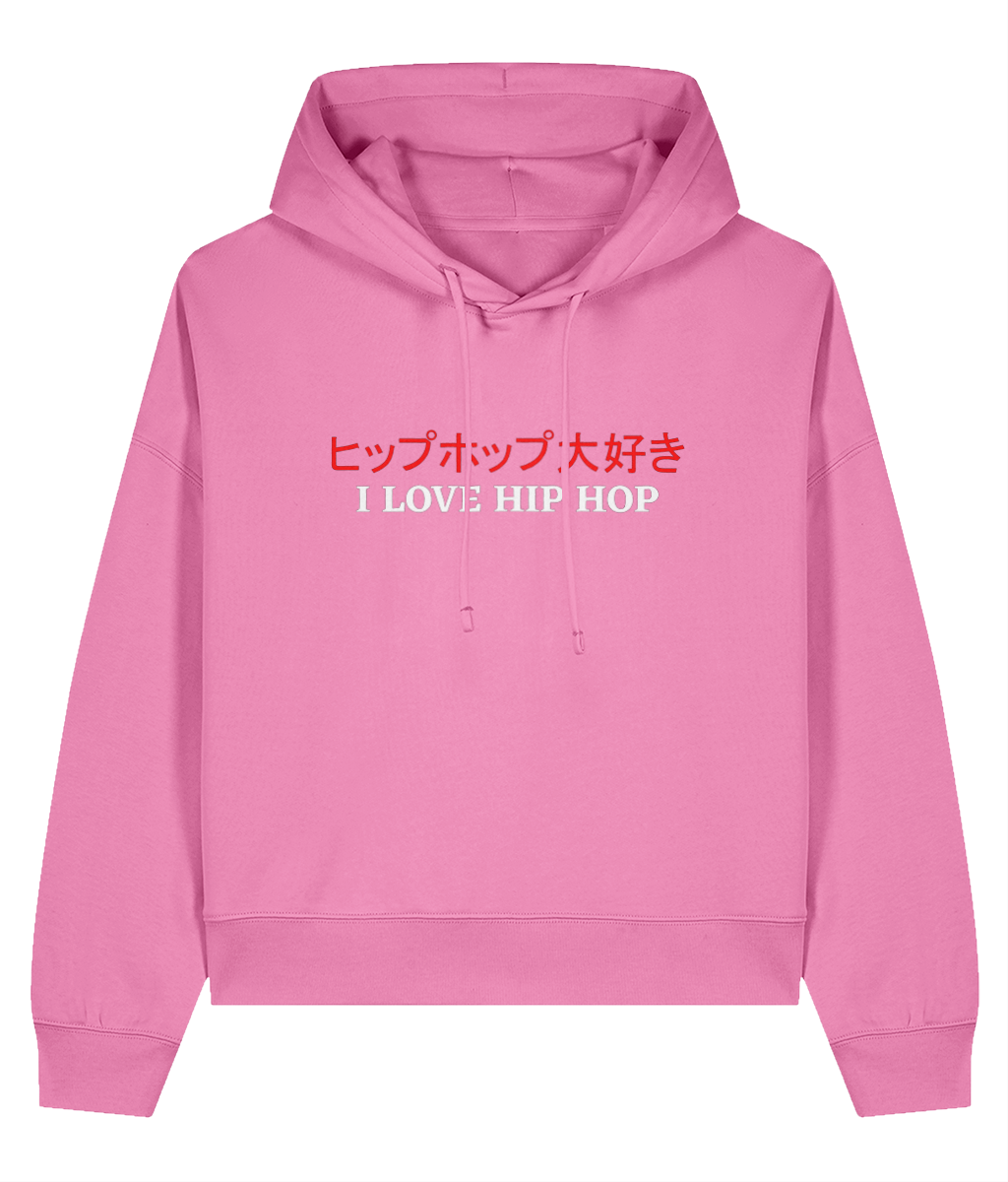 I Love Hip Hop (Japanese Version) - Ladies Organic Hoddie
