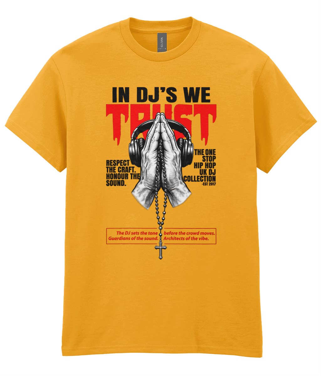 In DJ's We Trust - T-Shirt