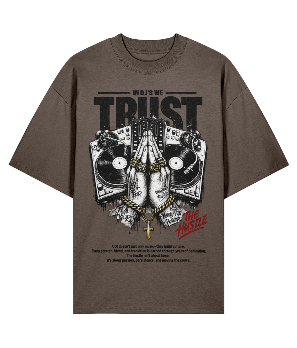 In DJs We Trust Original - Organic Oversize Tee -