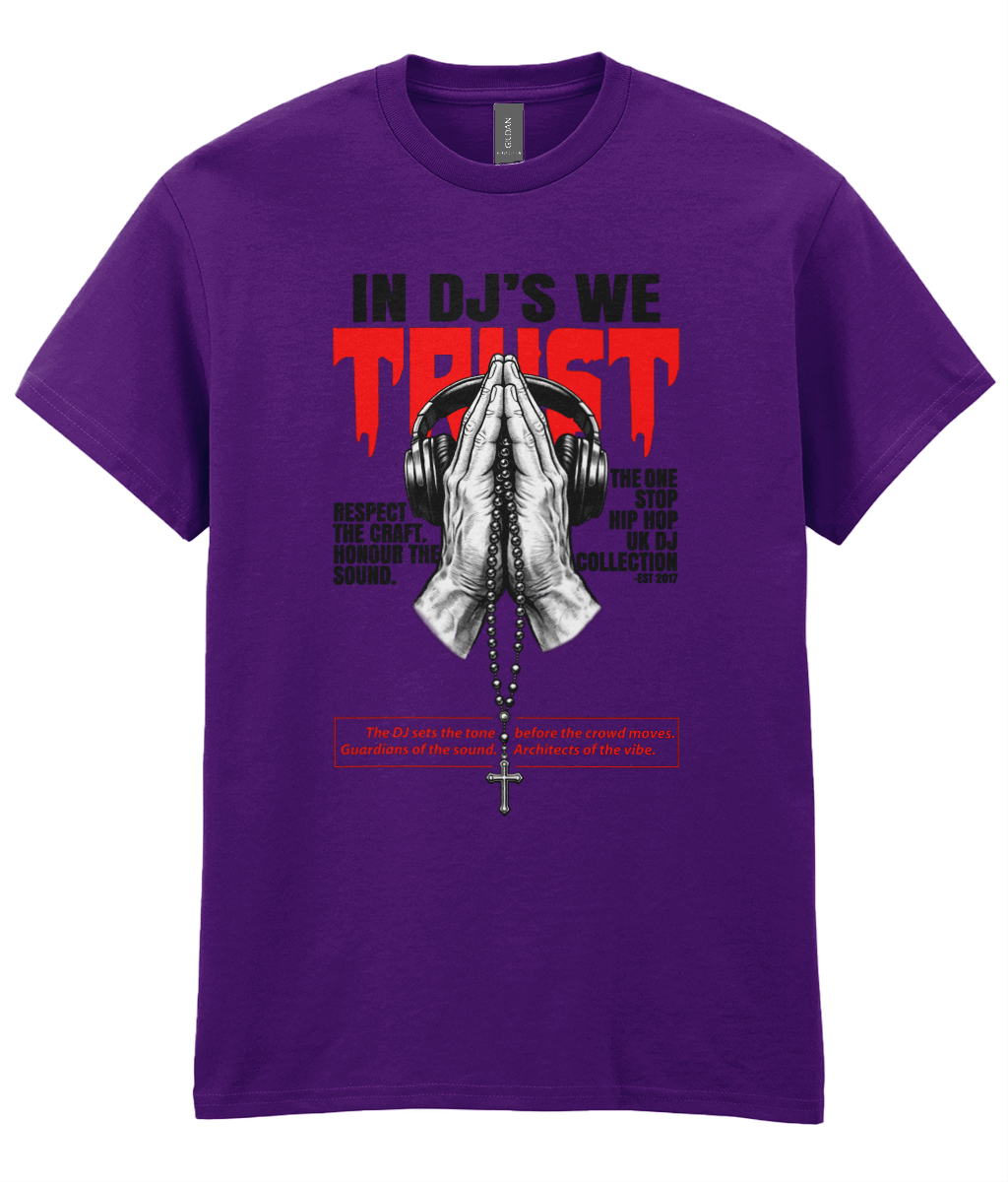In DJ's We Trust - T-Shirt