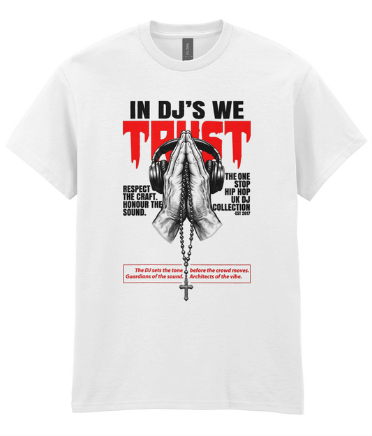 In DJ's We Trust - T-Shirt