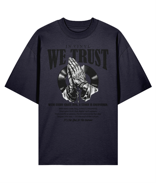 In VInyl We Trust - Organic Oversize Tee -