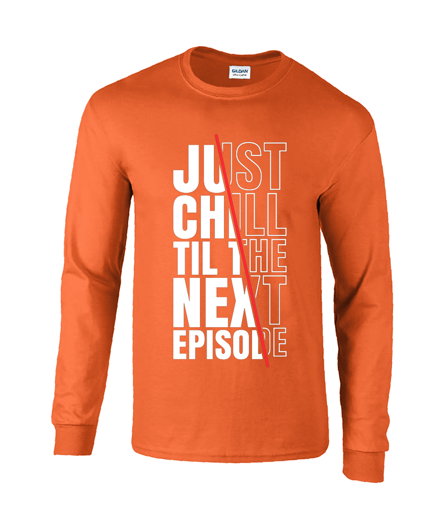 The Next Episode - Long Sleeve T-Shirt