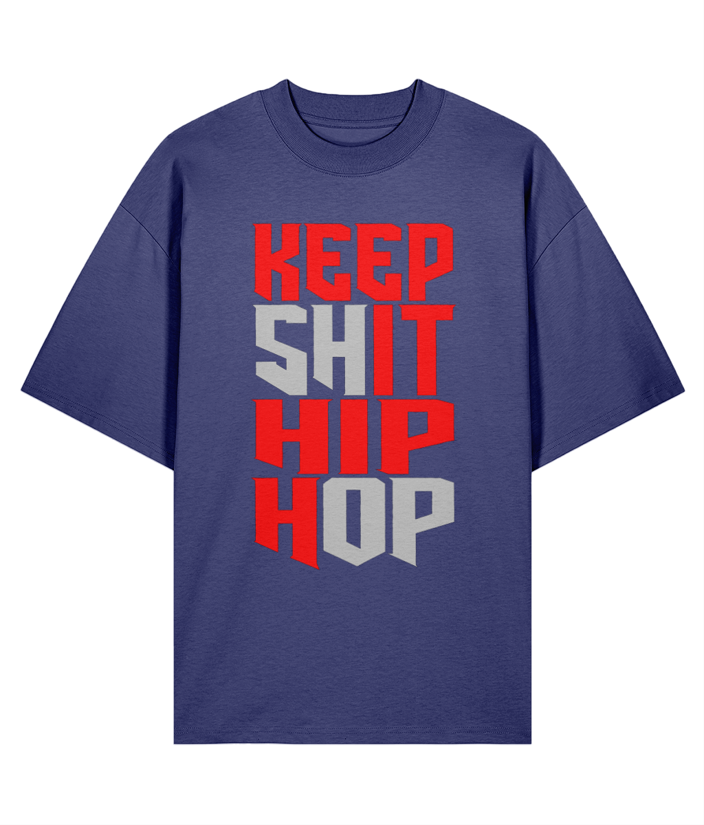Keep It Hip Hop - Oversize Organic Tee