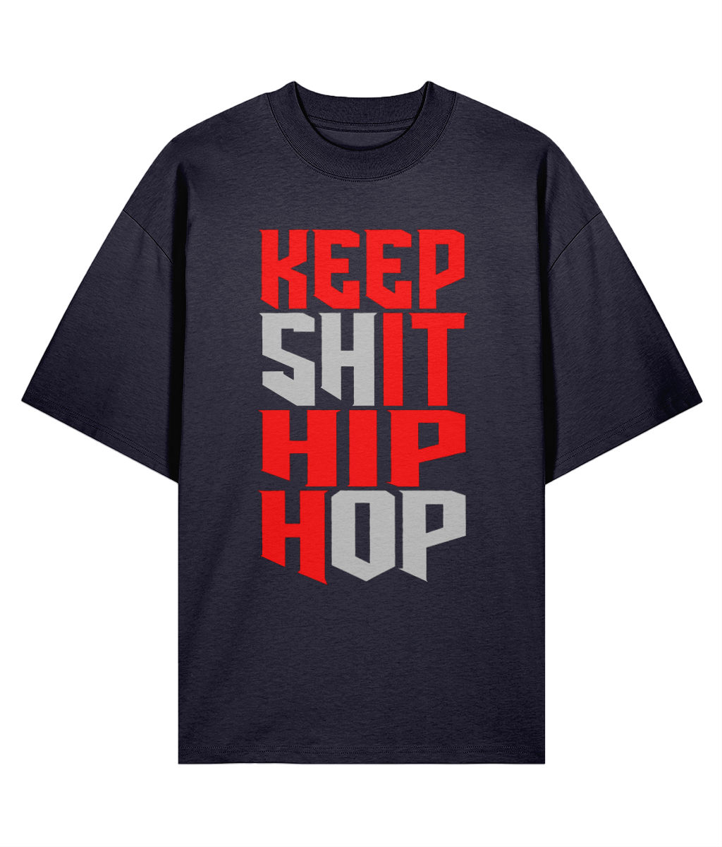 Keep It Hip Hop - Oversize Organic Tee