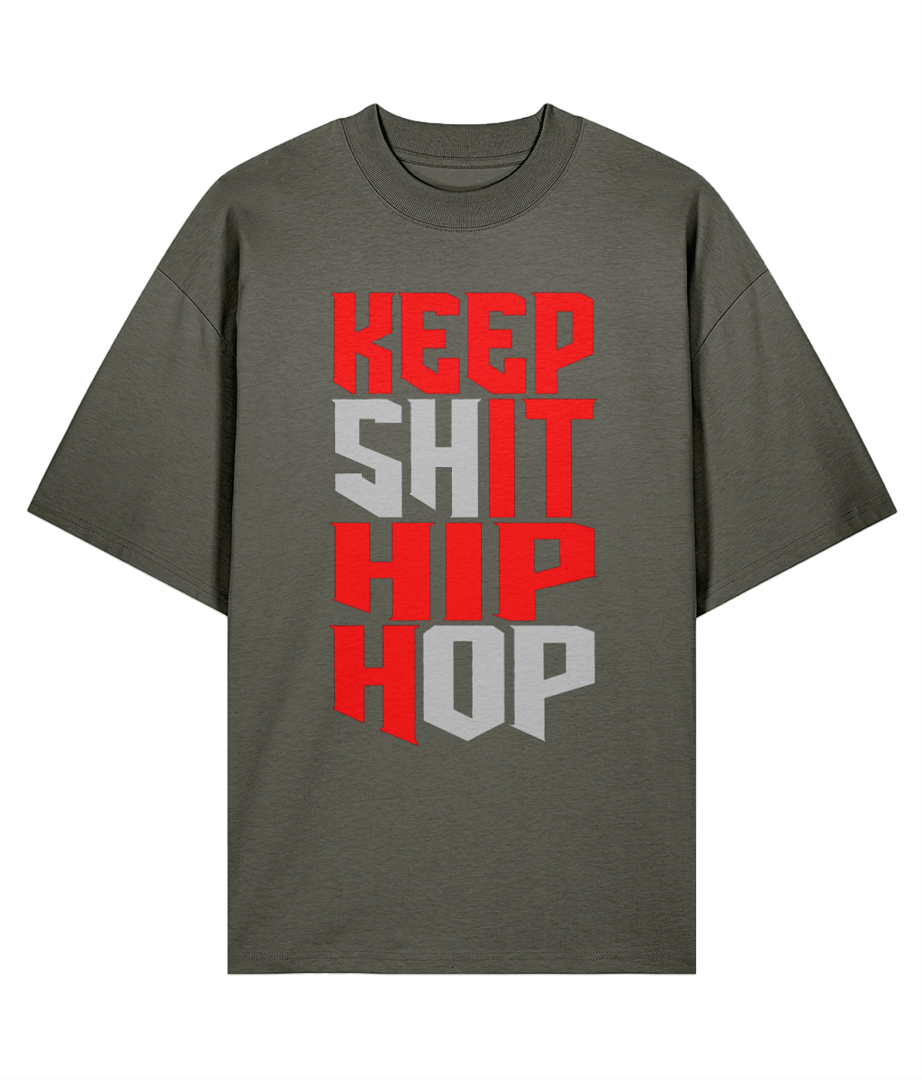 Keep It Hip Hop - Oversize Organic Tee