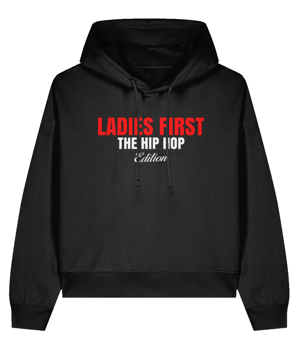 Ladies First - Organic Ladies Hoodie