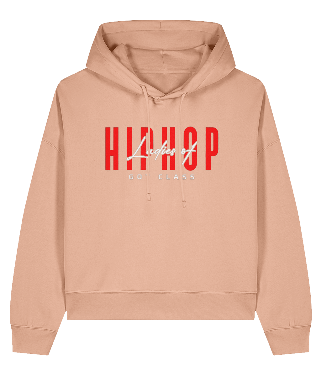 Ladies Of Hip Hop Got Class  - Ladies Organic Hoddie