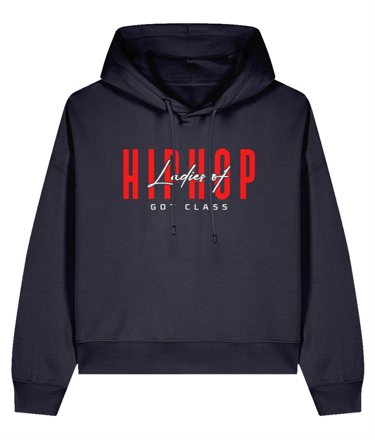 Ladies Of Hip Hop Got Class  - Ladies Organic Hoddie