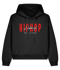 Ladies Of Hip Hop Got Class  - Ladies Organic Hoddie
