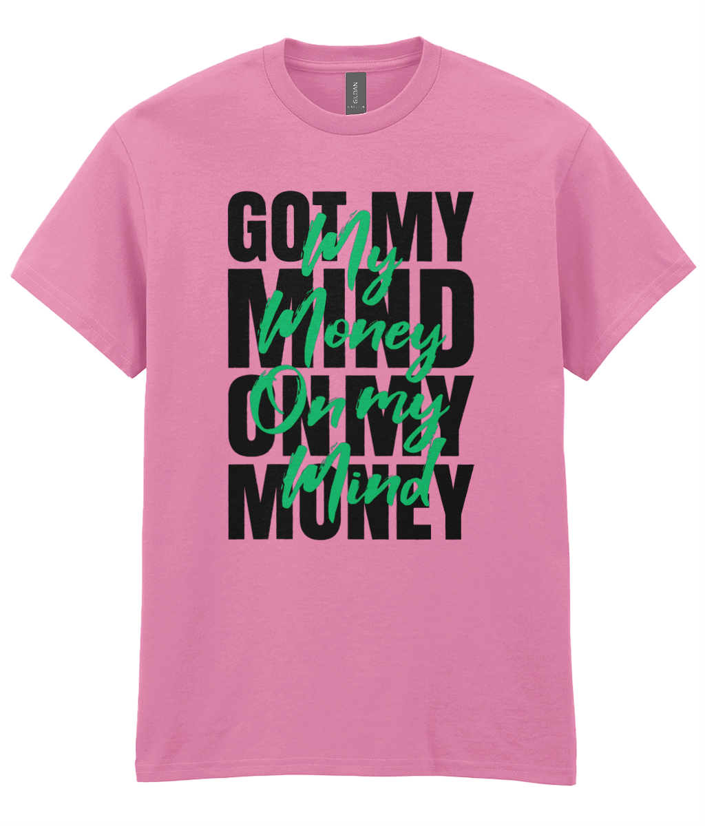Money On My Mind - Hip Hop T-Shirts - 5 Colours