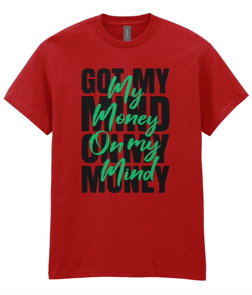 Money On My Mind - Hip Hop T-Shirts - 5 Colours