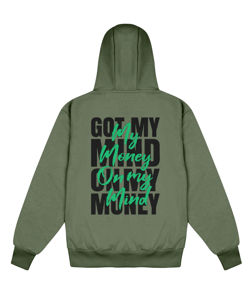 My Money On My Mind - Delux Hip Hop Hoodie (Heavyweight Edition)