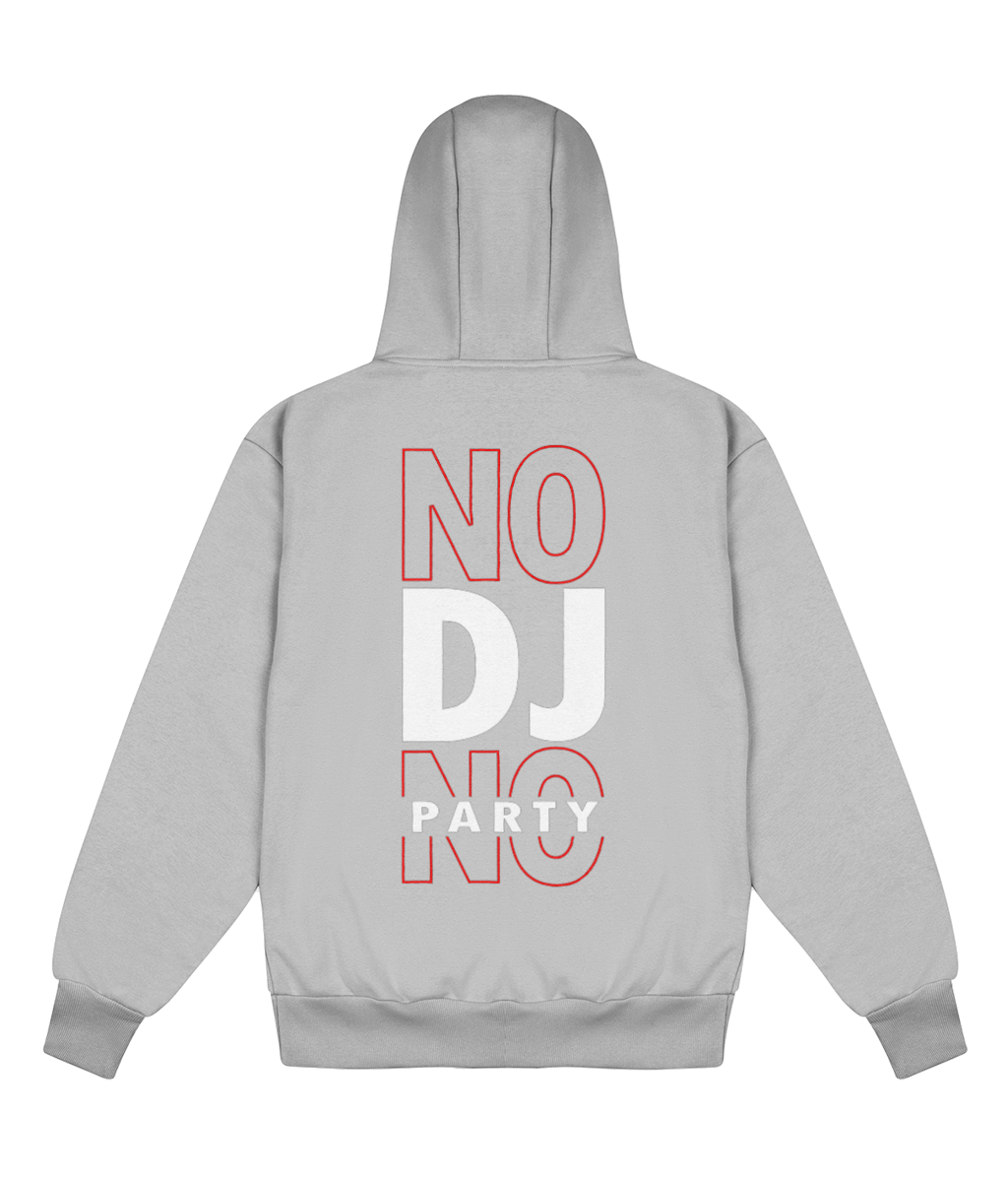 No DJ No Party - Delux Hip Hop Hoodie (Heavyweight Edition)