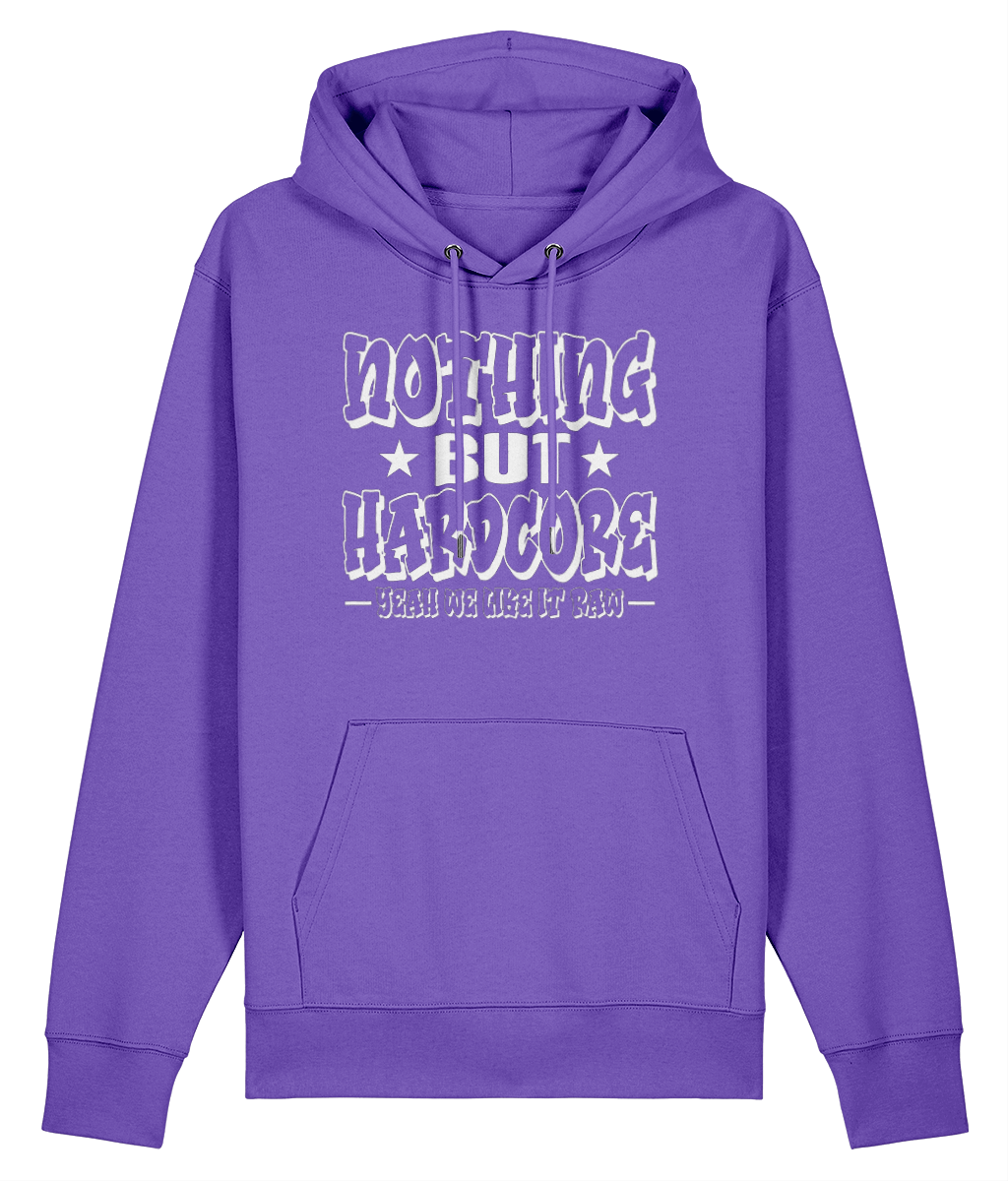 Nothing But Hardcore - Organic Heavyweight Hoodie