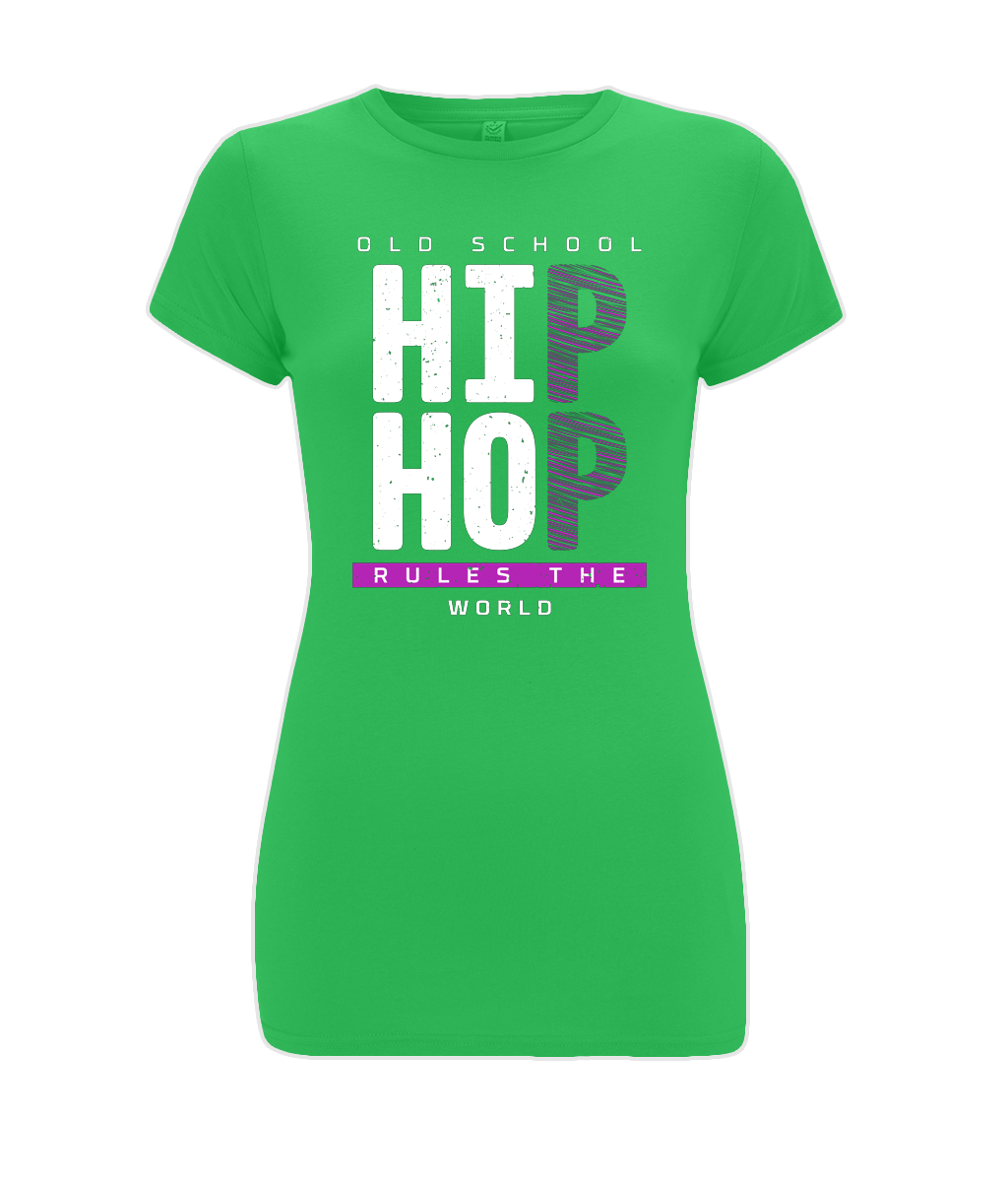 Old School Hip Hop Rules The World - Ladies Stretch T-Shirt