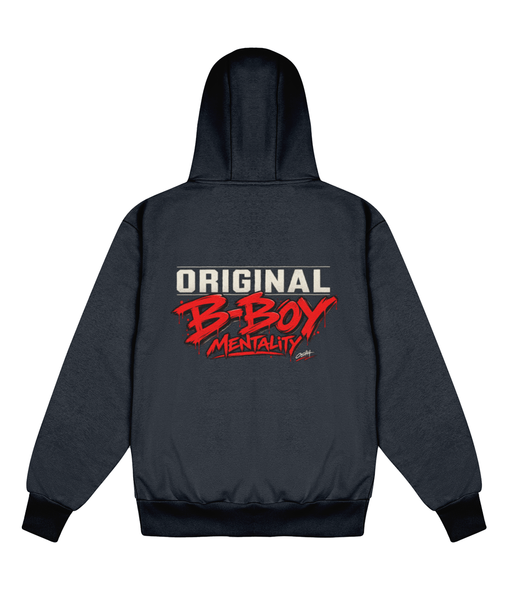 Oringinal B-Boy Mentality - Delux heavyweight Hoodie