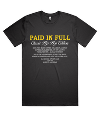 Paid In Full Classic Tee
