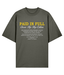 Paid In Full - Oversize Organic Tee