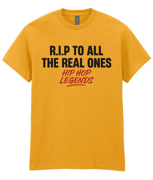 R.I.P To All The Real Ones