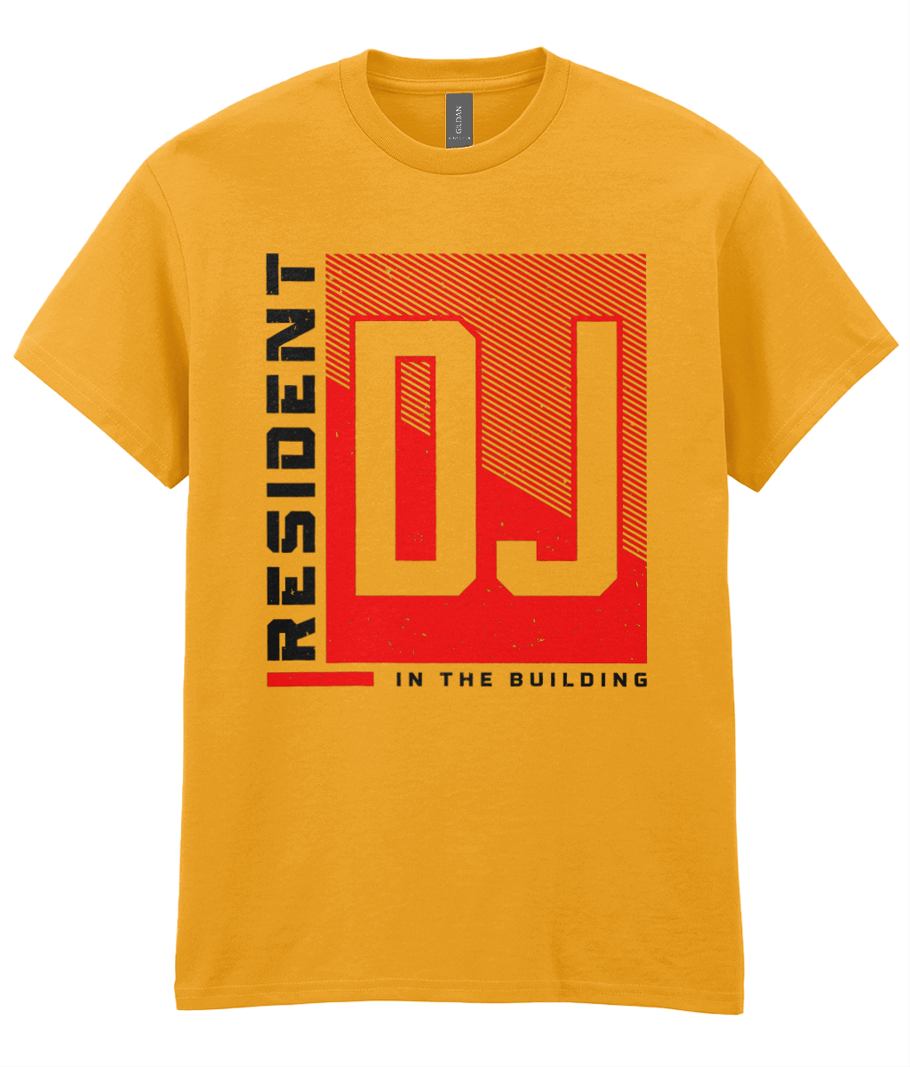 Resident DJ In The Building - T-Shirt - 5 Colors