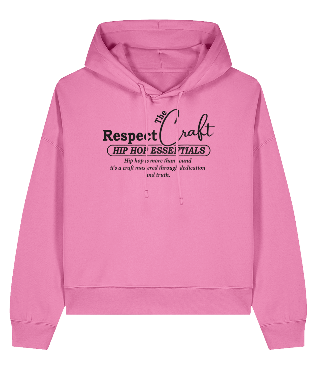 Respect The Craft - Ladies Organic Hoodie