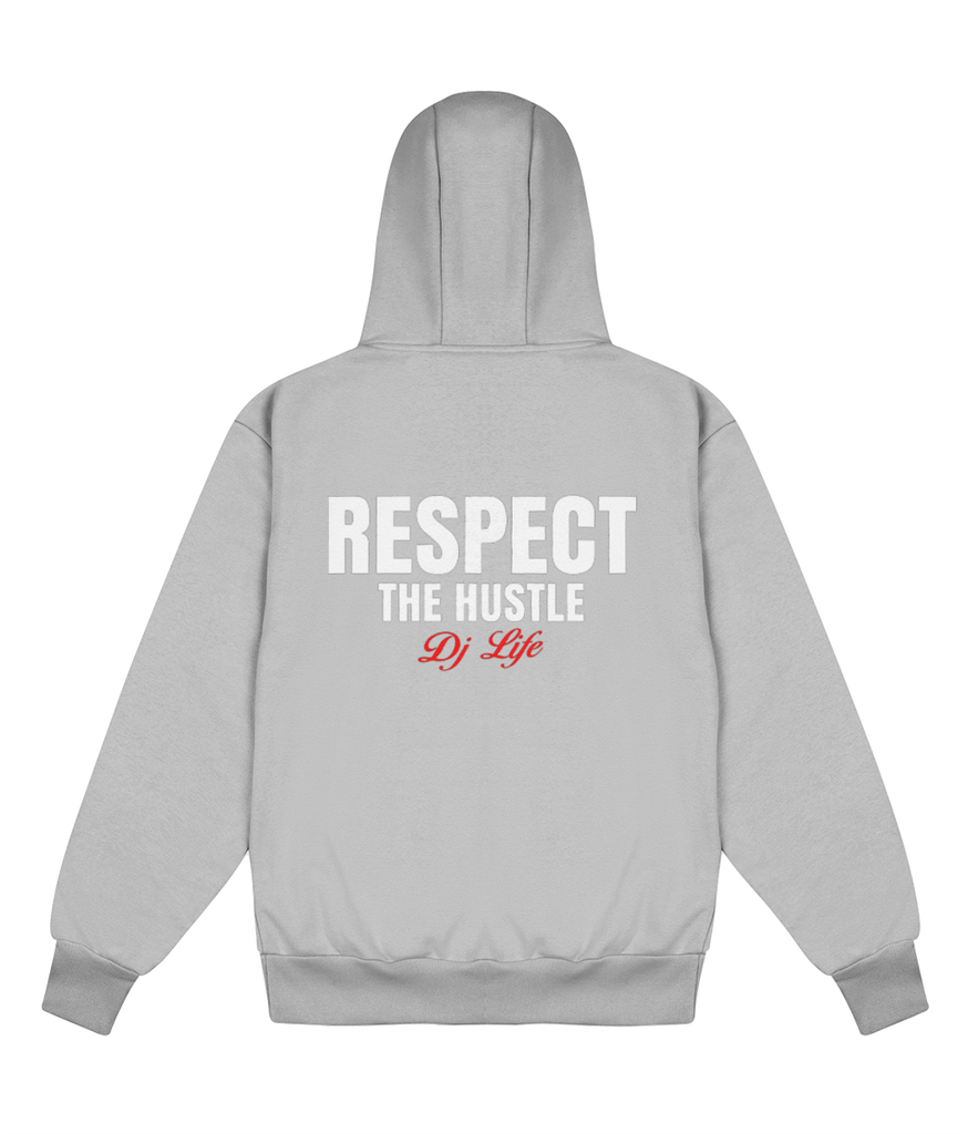 Respect The Hustle DJ Edition - Delux Hip Hop Hoodie (Heavyweight Edition)
