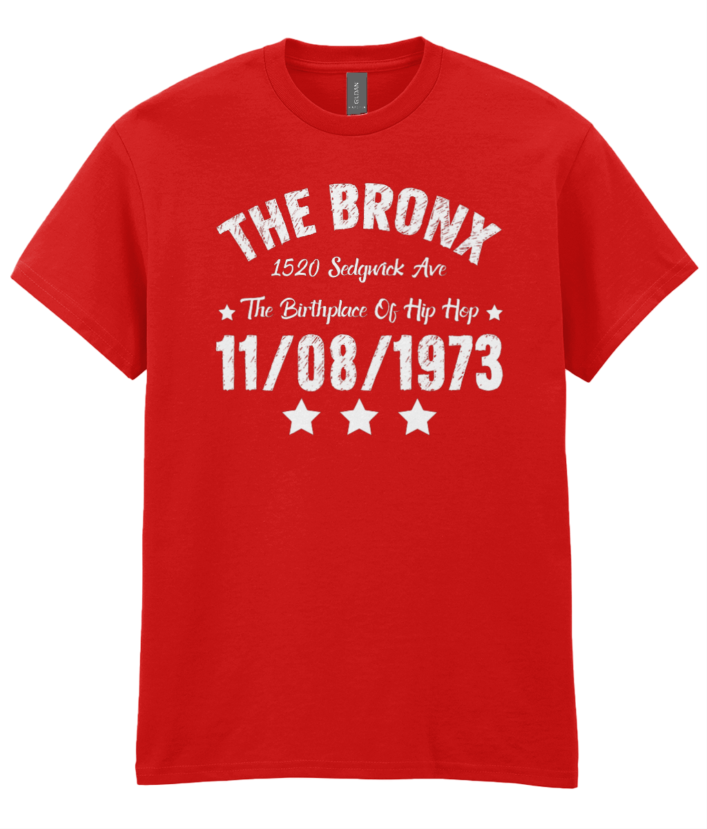 The Bronx The Birthplace of Hip Hop - T-Shirt - 5 Colors Hip Hop Clothing - FREE Shipping - #HipHop50th