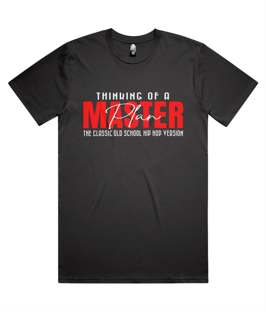 Thinking Of A Master Plan Classic Tee