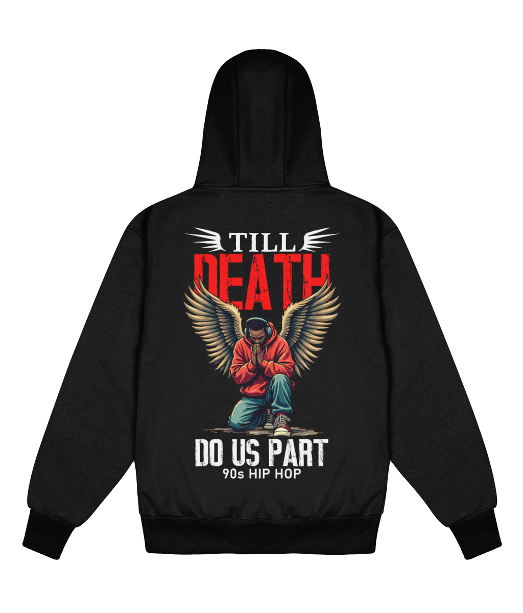 Till Death Do Us Part - Delux Heavyweight Hoodie