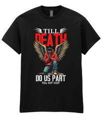 Till Death Do Us Part - T-Shirt