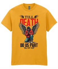 Till Death Do Us Part - T-Shirt